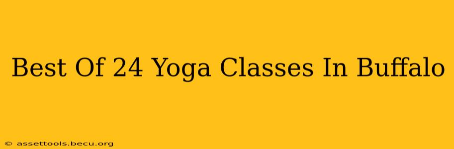 Best Of 24 Yoga Classes In Buffalo