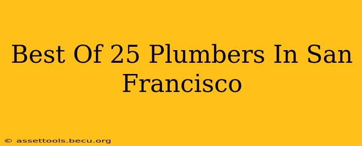 Best Of 25 Plumbers In San Francisco