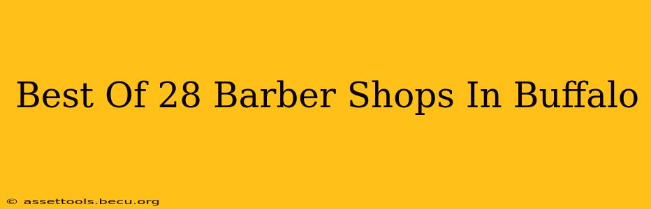 Best Of 28 Barber Shops In Buffalo