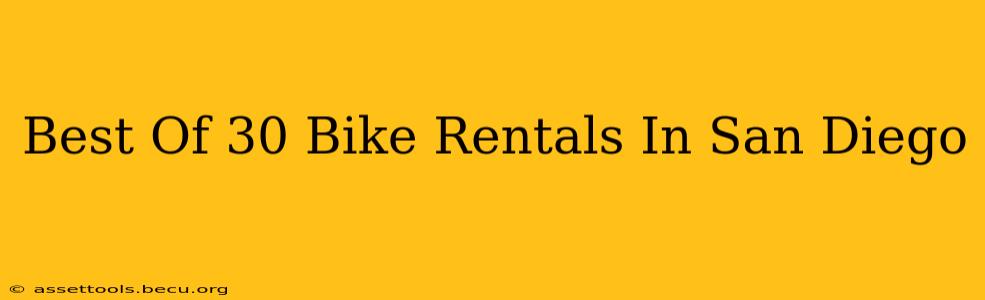 Best Of 30 Bike Rentals In San Diego
