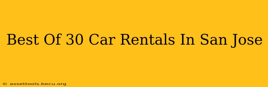 Best Of 30 Car Rentals In San Jose