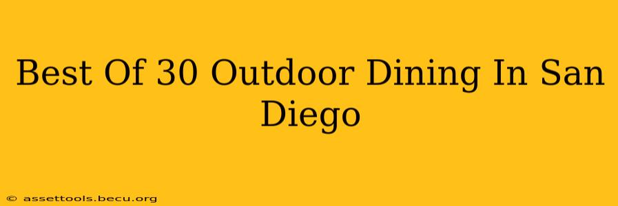 Best Of 30 Outdoor Dining In San Diego