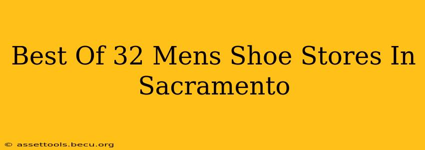 Best Of 32 Mens Shoe Stores In Sacramento