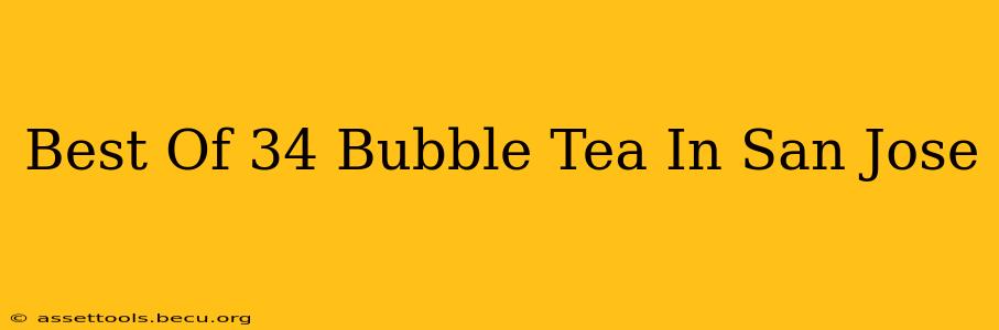 Best Of 34 Bubble Tea In San Jose