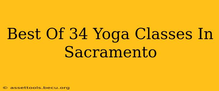 Best Of 34 Yoga Classes In Sacramento