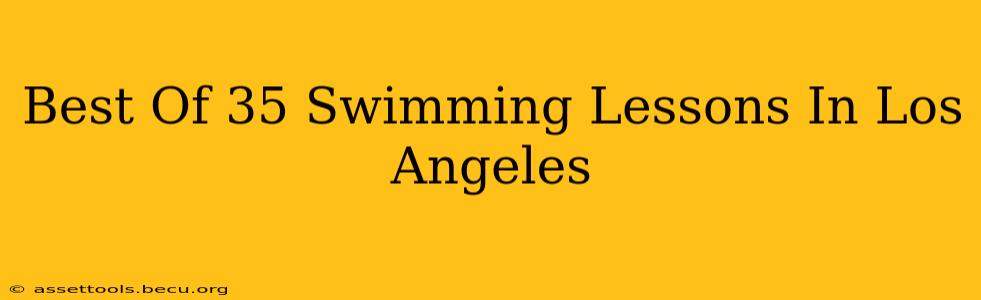 Best Of 35 Swimming Lessons In Los Angeles