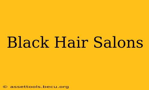 Black Hair Salons