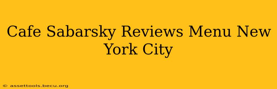 Cafe Sabarsky Reviews Menu New York City
