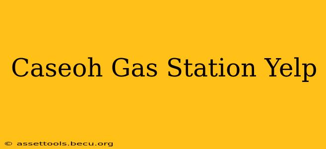 Caseoh Gas Station Yelp