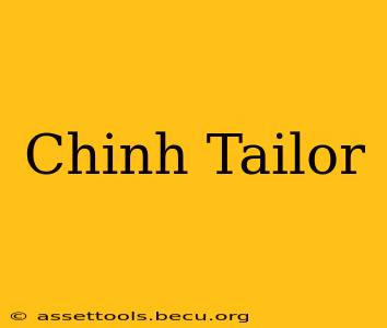 Chinh Tailor
