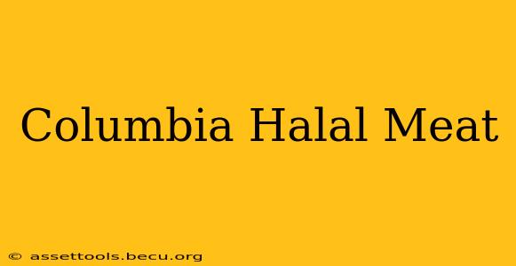 Columbia Halal Meat