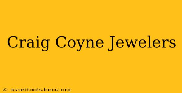 Craig Coyne Jewelers