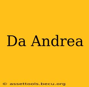 Da Andrea