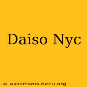 Daiso Nyc