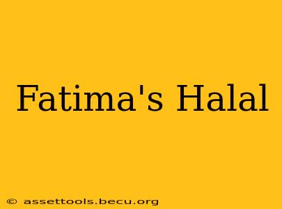 Fatima's Halal