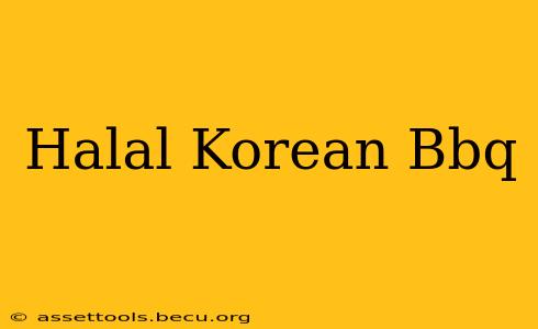 Halal Korean Bbq