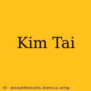 Kim Tai