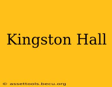 Kingston Hall