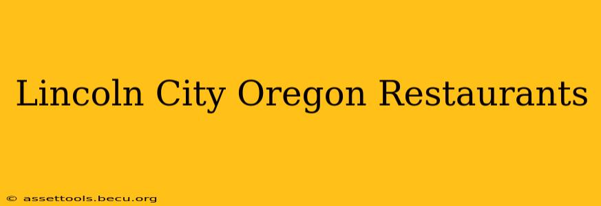Lincoln City Oregon Restaurants
