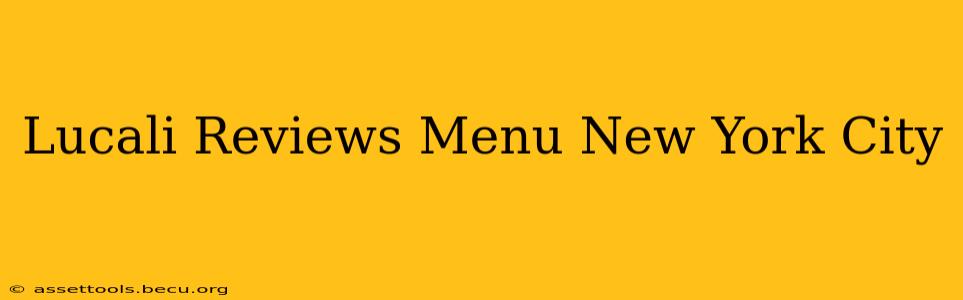 Lucali Reviews Menu New York City