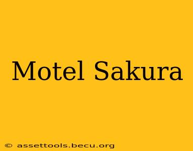 Motel Sakura
