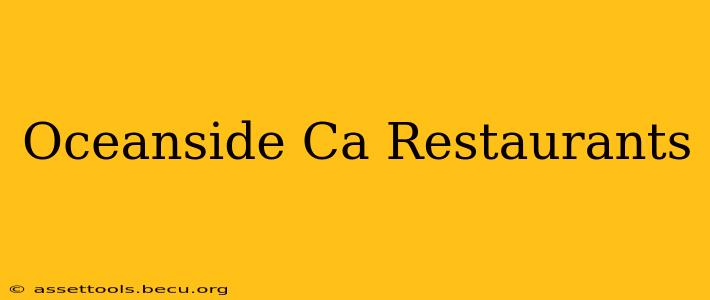 Oceanside Ca Restaurants