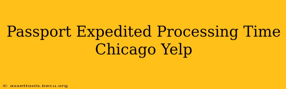 Passport Expedited Processing Time Chicago Yelp