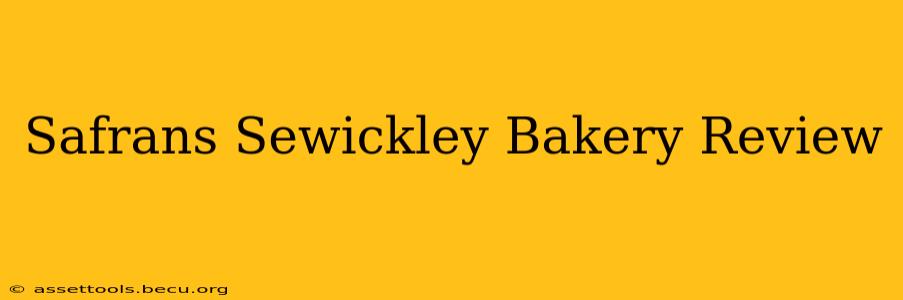 Safrans Sewickley Bakery Review