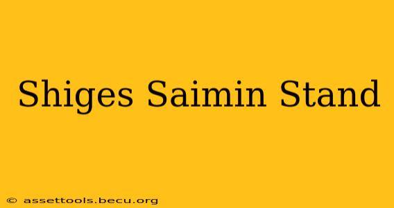 Shiges Saimin Stand