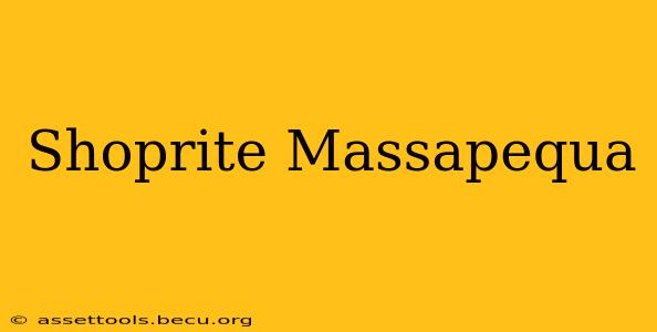 Shoprite Massapequa
