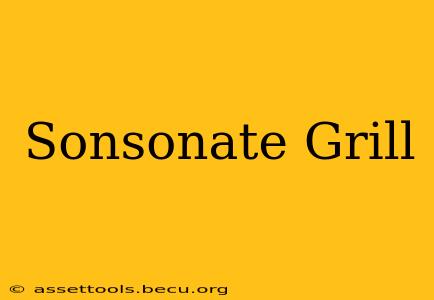 Sonsonate Grill
