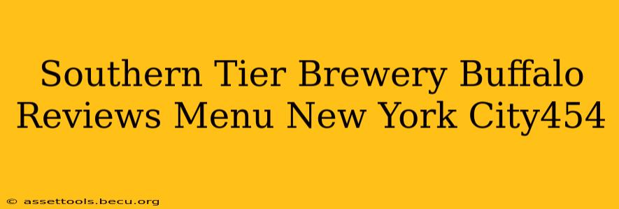 Southern Tier Brewery Buffalo Reviews Menu New York City454