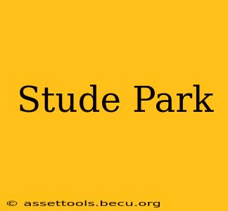 Stude Park