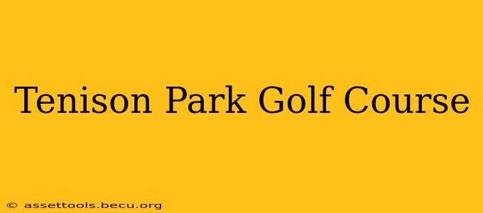 Tenison Park Golf Course