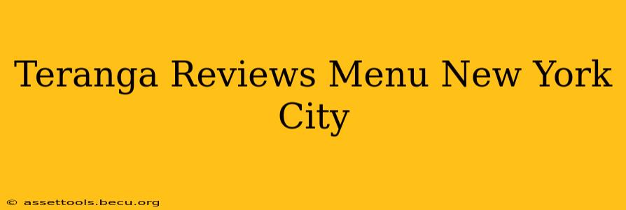 Teranga Reviews Menu New York City