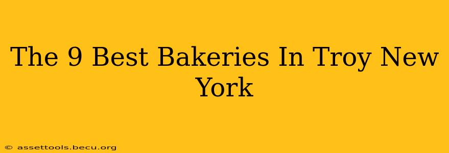 The 9 Best Bakeries In Troy New York