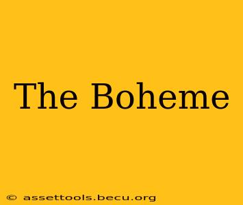 The Boheme