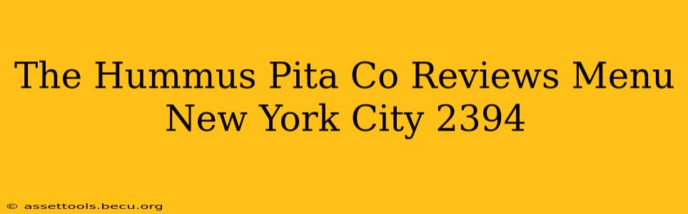 The Hummus Pita Co Reviews Menu New York City 2394