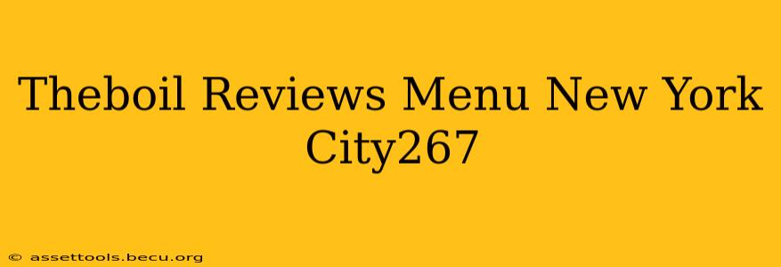 Theboil Reviews Menu New York City267
