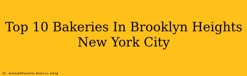 Top 10 Bakeries In Brooklyn Heights New York City