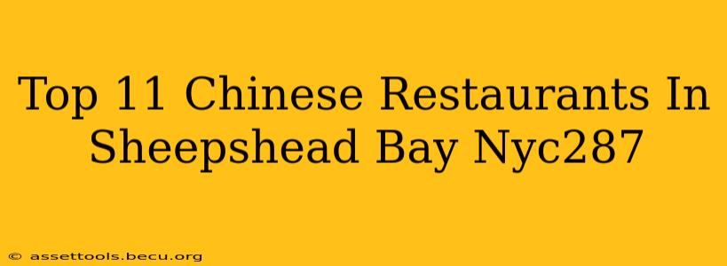 Top 11 Chinese Restaurants In Sheepshead Bay Nyc287