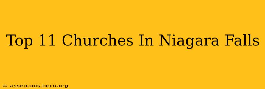 Top 11 Churches In Niagara Falls