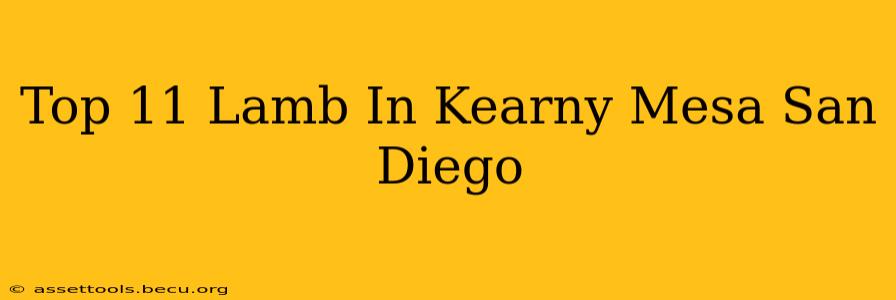 Top 11 Lamb In Kearny Mesa San Diego