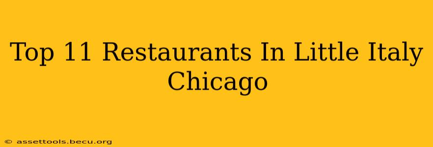 Top 11 Restaurants In Little Italy Chicago