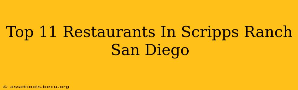 Top 11 Restaurants In Scripps Ranch San Diego