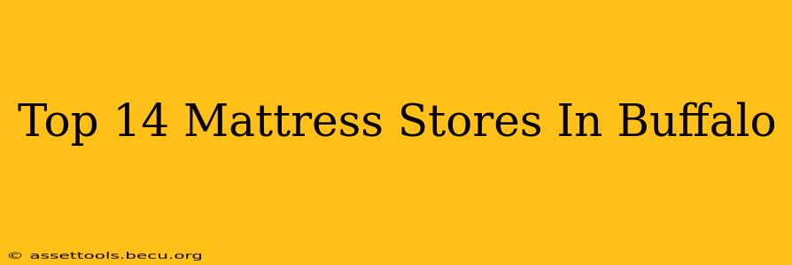 Top 14 Mattress Stores In Buffalo