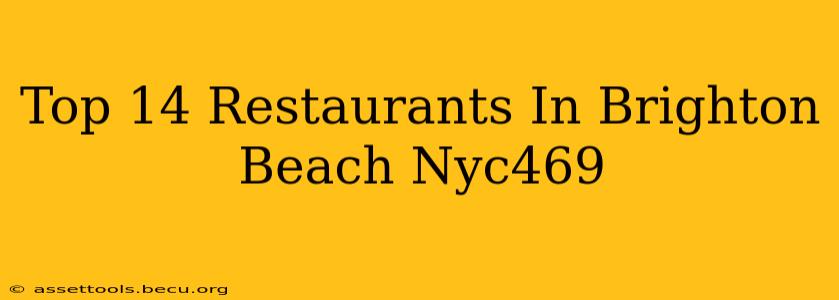 Top 14 Restaurants In Brighton Beach Nyc469