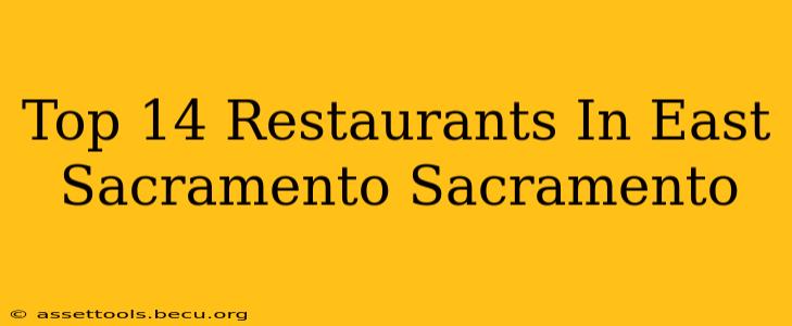 Top 14 Restaurants In East Sacramento Sacramento