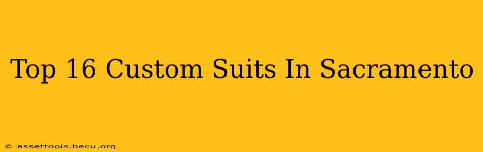 Top 16 Custom Suits In Sacramento