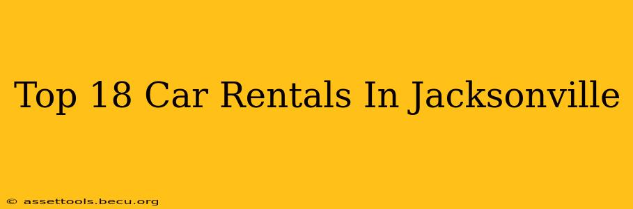Top 18 Car Rentals In Jacksonville